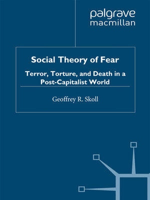 cover image of Social Theory of Fear